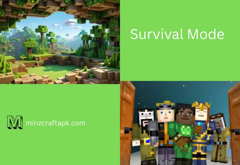 Survival Mode